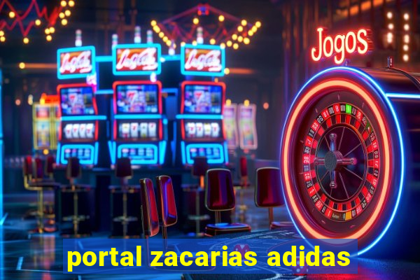 portal zacarias adidas